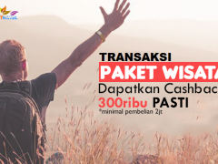 Promo Cashback untuk Setiap Transaksi paket Wisata